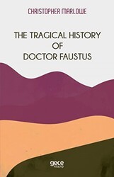 The Tragical History Of Doctor Faustus - Gece Kitaplığı