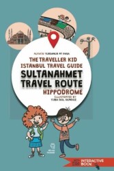The Traveller Kid İstanbul Travel Guide Sultanahmet Travel Route - Bilge Tasarı Yayınevi