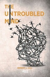 The Untroubled Mind - Gece Kitaplığı