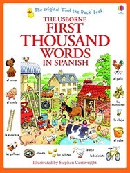 The Usborne First Thousand Words In Spanish - Usborne