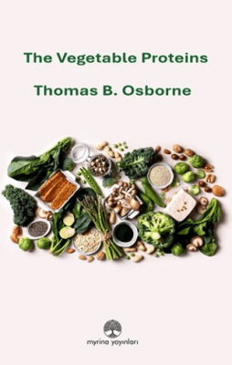 The Vegetable Proteins - 1