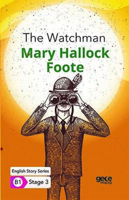 The Watchman - İngilizce Hikayeler B1 Stage 3 - 1