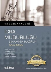 Themis Akademi - İcra Müdürlüğü Sınavına Hazırlık Soru Kitabı - On İki Levha Yayınları