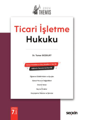 THEMIS - Ticaret Hukuku C:1 - Ticari İşletme Hukuku - Konu Kitabı - 1