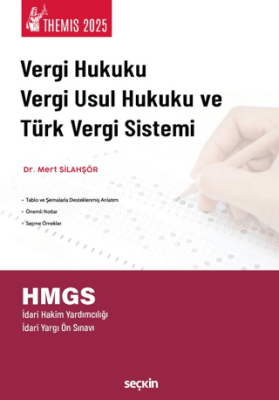 THEMIS – Vergi Hukuku, Vergi Usul Hukuku ve Türk Vergi Sistemi - 1