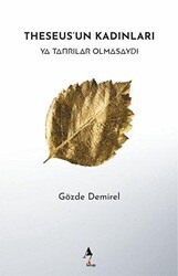 Theseus`un Kadınları - A7 Kitap