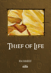 Thief Of Life - Nobel Kültür