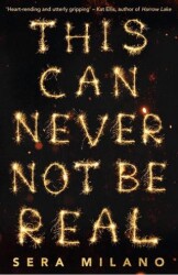 This Can Never Not Be Real - HarperCollins