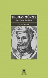 Thomas Münzer - Devrimin Teoloğu - Ayrıntı Yayınları