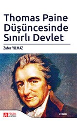 Thomas Paine Düşüncesinde Sınırlı Devlet - Pegem Akademi Yayıncılık