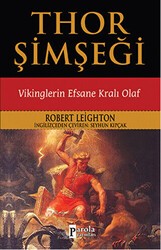Thor Şimşeği - Vikinglerin Efsane Kralı Olaf - Parola Yayınları