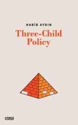 Three-Child Policy - Çizgi Kitabevi Yayınları