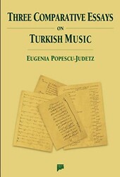 Three Comparative Essays on Turkish Music - Pan Yayıncılık