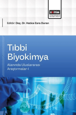 Tıbbi Biyokimya Alanında Uluslararası Araştırmalar - 1 - 1