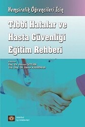 Tıbbi Hatalar ve Hasta Güvenliği Eğitim Rehberi - İstanbul Tıp Kitabevi