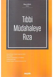 Tıbbi Müdahaleye Rıza - Seçkin Yayıncılık