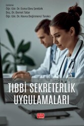 Tıbbi Sekreterlik Uygulamaları - Nobel Bilimsel Eserler