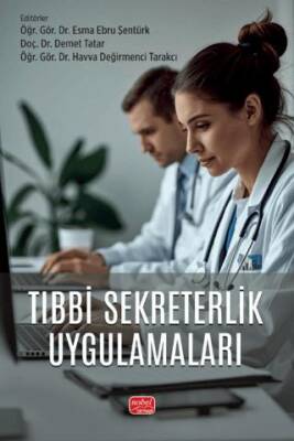 Tıbbi Sekreterlik Uygulamaları - 1