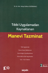 Tıbbi Uygulamadan Kaynaklanan Manevi Tazminat - Seçkin Yayıncılık