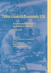 Tıbbın Gündelik Yaşamında Etik - Nobel Tıp Kitabevi