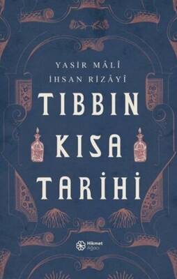Tıbbın Kısa Tarihi - 1