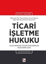 Ticari İşletme Hukuku - Seçkin Yayıncılık