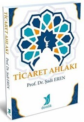 Ticaret Ahlakı - Demlik Yayınları