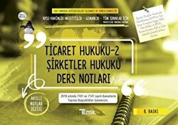 Ticaret Hukuku 2 - Şirketler Hukuku Ders Notları - Temsil Kitap