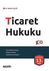 Ticaret Hukuku - Seçkin Yayıncılık