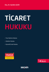 Ticaret Hukuku - Seçkin Yayıncılık