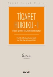 Ticaret Hukuku – I THD - Seçkin Yayıncılık