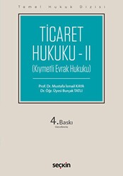 Ticaret Hukuku – II THD - Seçkin Yayıncılık
