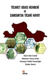 Ticaret Odası Rehberi ve Samsun’da Ticari Hayat - Kriter Yayınları