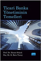Ticari Banka Yönetiminin Temelleri - Nobel Akademik Yayıncılık