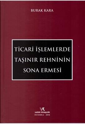 Ticari İşlemlerde Taşınır Rehninin Sona Ermesi - 1