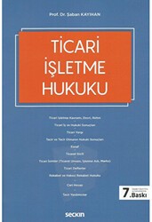 Ticari İşletme Hukuku - Seçkin Yayıncılık