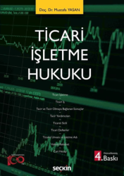 Ticari İşletme Hukuku - Seçkin Yayıncılık