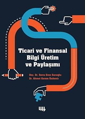 Ticari ve Finansal Bilgi Üretim ve Paylaşımı - 1