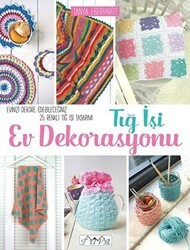 Tığ İşi Ev Dekorasyonu - Tuva Yayıncılık