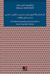 Til Kodlirinin Küçürülüş Mezmuni Şekli Ve Sevebi Togrisidiki Tetkikat - Kesit Yayınları