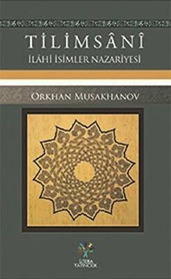 Tilimsani - İlahi İsimler Nazariyesi - 1