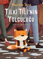 Tilki Tili’nin Yolculuğu - İthaki Çocuk Yayınları