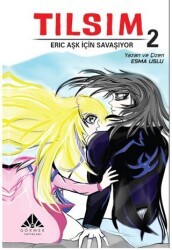 Tılsım 2 – Eric Aşk İçin Savaşıyor - Görmek Yayınları