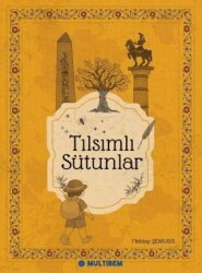 Tılsımlı Sütunlar - Multibem Yayınları