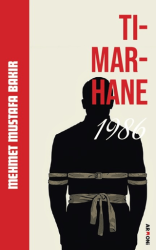 Tımarhane 1986 - Armoni Yayıncılık