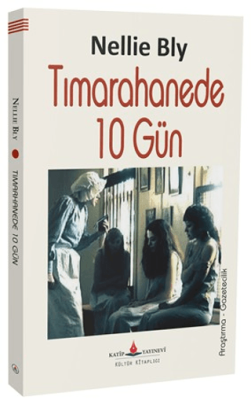Tımarhanede 10 Gün - 1