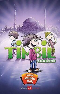 Timbil - Namaz Sevgisi - 1