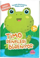Timo Renkleri Öğreniyor - Pembe Limon Yayınları
