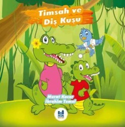 Timsah ve Diş Kuşu - 1