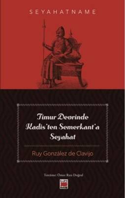 Timur Devrinde Kadis’ten Semerkant’a Seyahat - 1